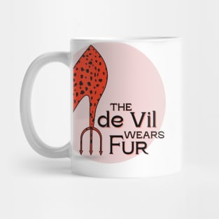 The de Vil Wears Fur (dark text) Mug